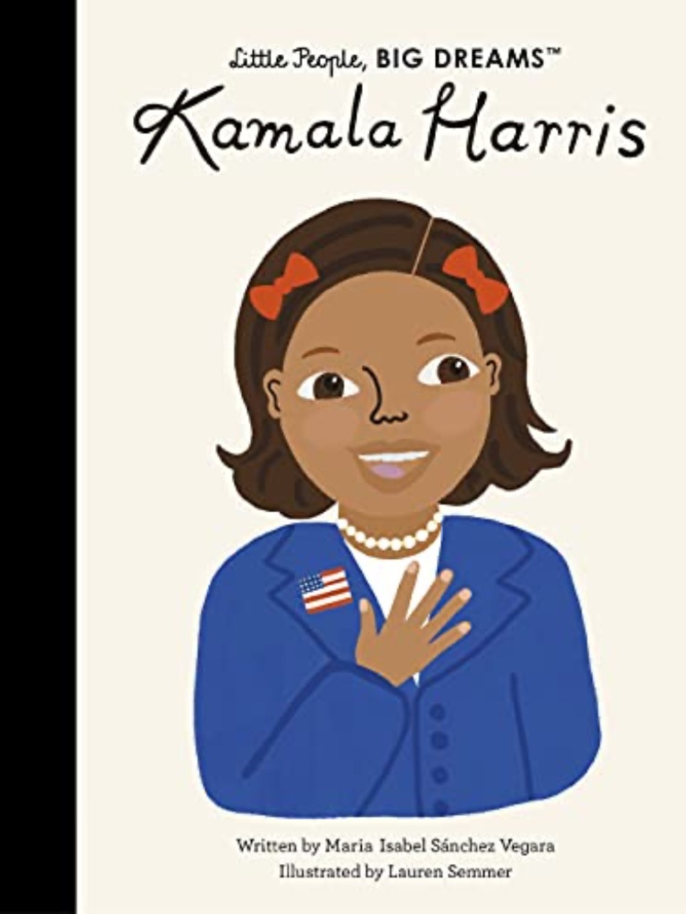 Little People Big Dreams "Kamala Harris" Volume 67 UNREAD